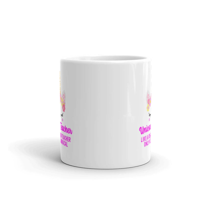 Unicorn Teacher Like A Regular Teacher Only More Magical Appreciation Coffee Mug 11oz - Panvola