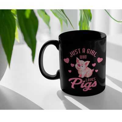 Pig Farmer Gift Just a Girl Who Love Pigs Funny Appreciation Black Coffee Mug 11 oz