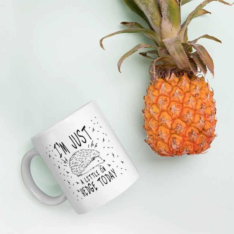 Sarcastic I'm Just A Little On Hedge Today Hedgehog Animal Coffee Mug 11 oz - Panvola