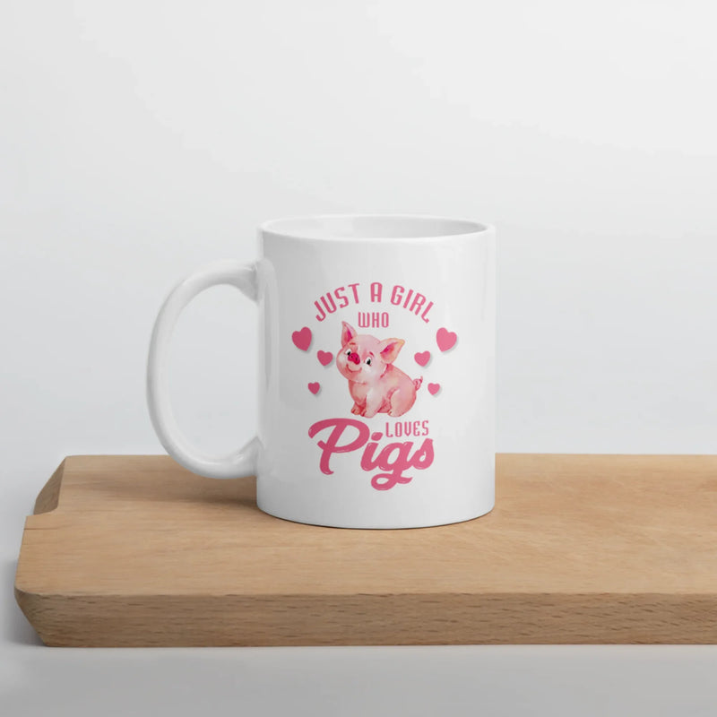 Pig Farmer Gift Just a Girl Who Love Pigs Funny Appreciation White Coffee Mug 11 oz - Panvola