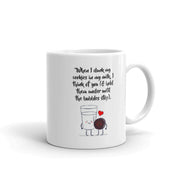 When I Dunk My Cookies In My Milk I Think Of You Presents Mug 11 oz - Panvola