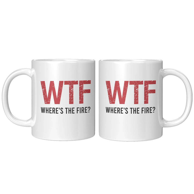 WTF Where's the Fire Firemen Coffee Mug 11 oz White - Panvola