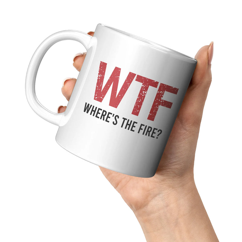 WTF Where's the Fire Firemen Coffee Mug 11 oz White - Panvola