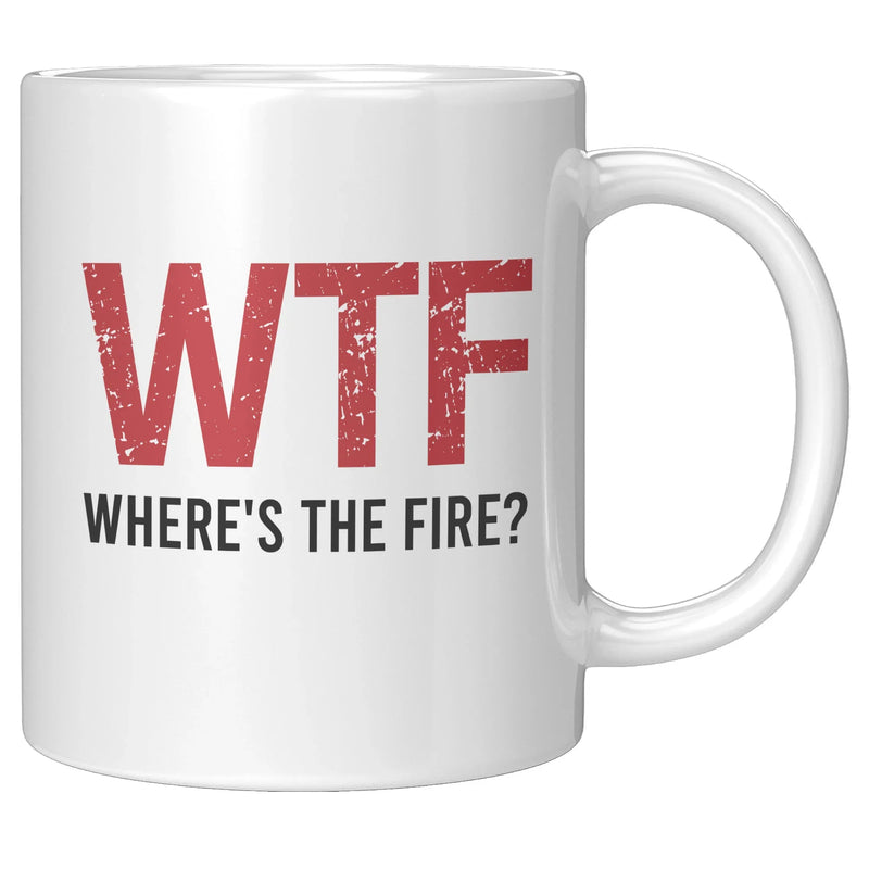 WTF Where's the Fire Firemen Coffee Mug 11 oz White - Panvola