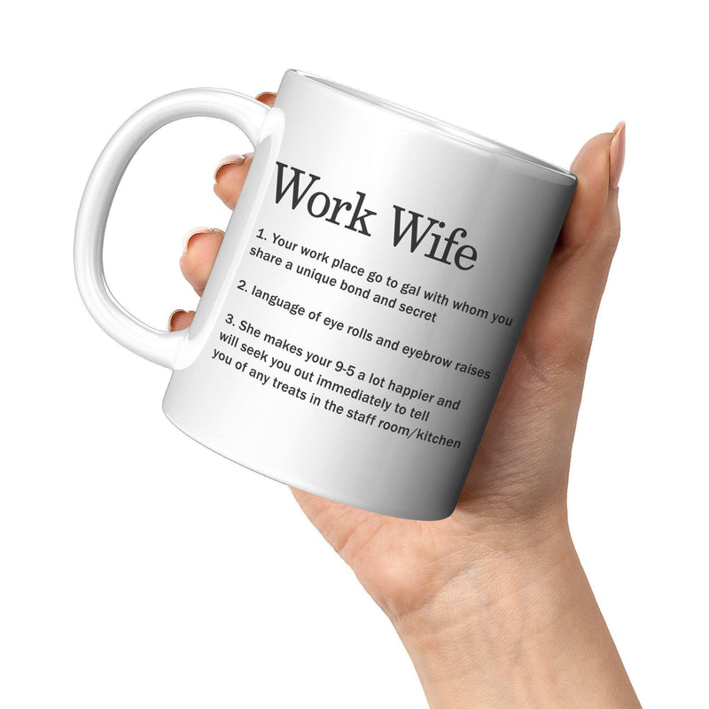 Work Wife Ceramic Coffee Mug 11 oz - Panvola