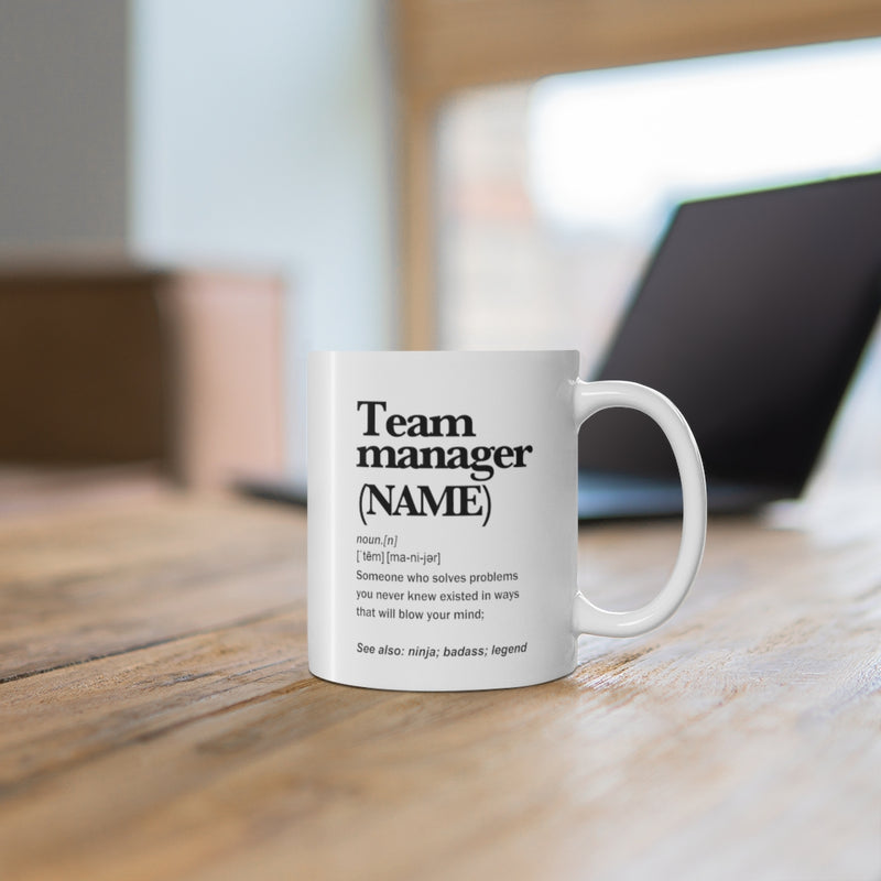 Personalized Team Manager Definition Coffee Ceramic Mug 11oz White