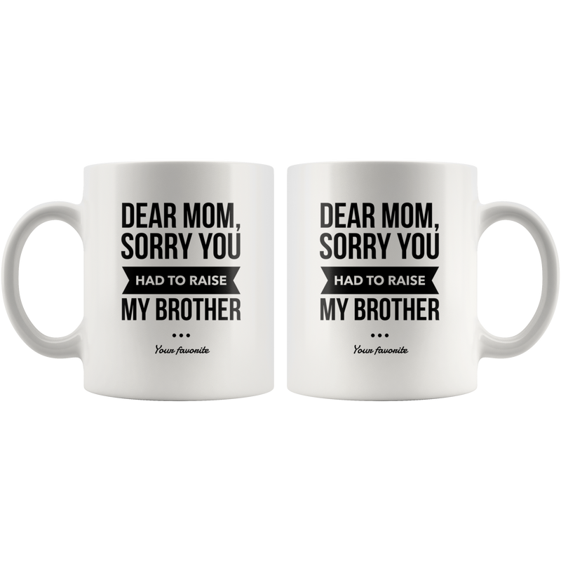 Funny Coffee Mom For Step Mom Dear Mom Your Favorite.
