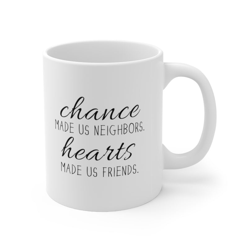 Personalized Chance Made Us Neighbors Coffee Ceramic Mug 11oz White