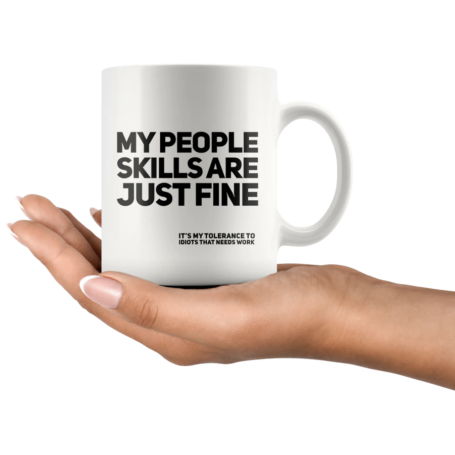 Gift for Coworkers - My People Skills Are Just Fine Coffee Mug 11 oz, image 2 of 4