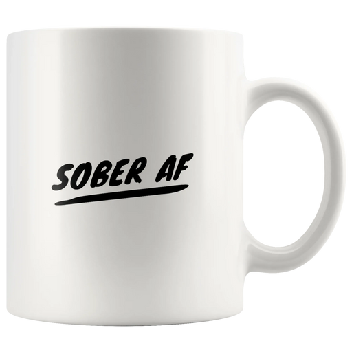 Sober AF Coffee Mug Funny Sobriety Recovery Gift for Men Women - Panvola