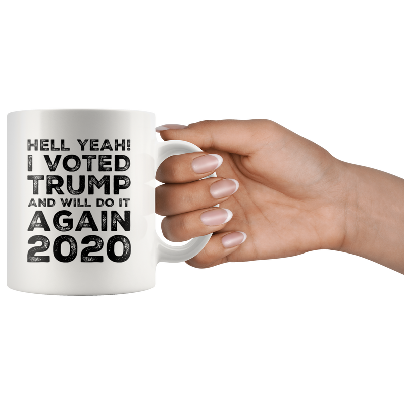 Pro Trump Gift I Voted Trump And Will Do It Again 2020 Political Coffee Mug 11 oz