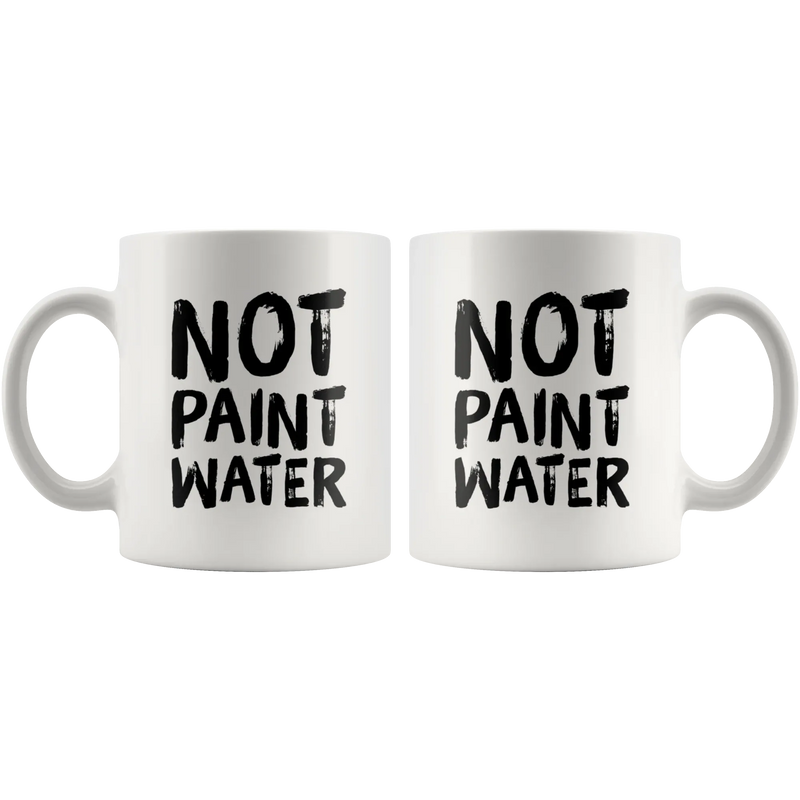 Not Paint Water Art Teacher Appreciation Gift Ceramic Coffee Mug 11 oz - Panvola