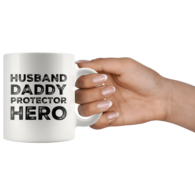 Husband Daddy Protector Hero Gift For Dad Husband Mug 11oz - Panvola
