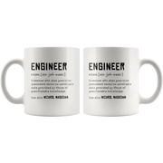 Engineer Definition Someone Who Does Precision Coffee Mug 11 oz.
