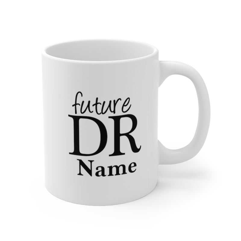 Personalized Future Doctor Medical School Student Ceramic Mug 11oz