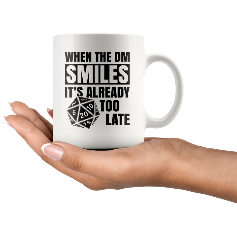 Gamer Gift - When The DM Smiles It&