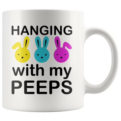 Hanging With My Peeps Easter Coffee Mug