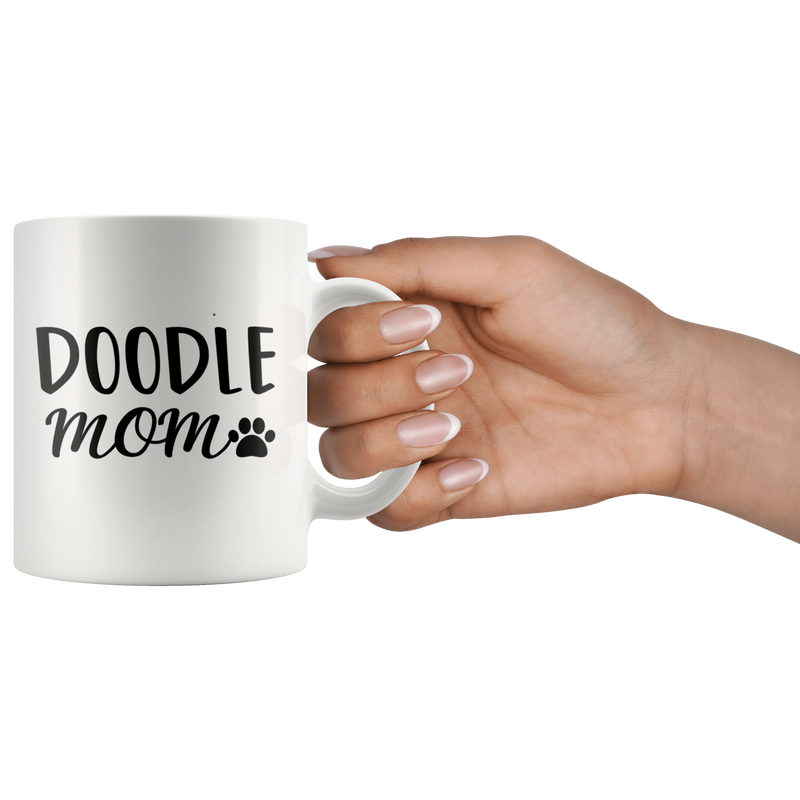 Doodle Mom Poodle Dog Lovers Mom Mother's Day Coffee Mug 11 oz.