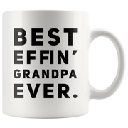 Best Effin' Grandpa Ever Gift Idea Appreciation Coffee Mug 11 oz - Panvola