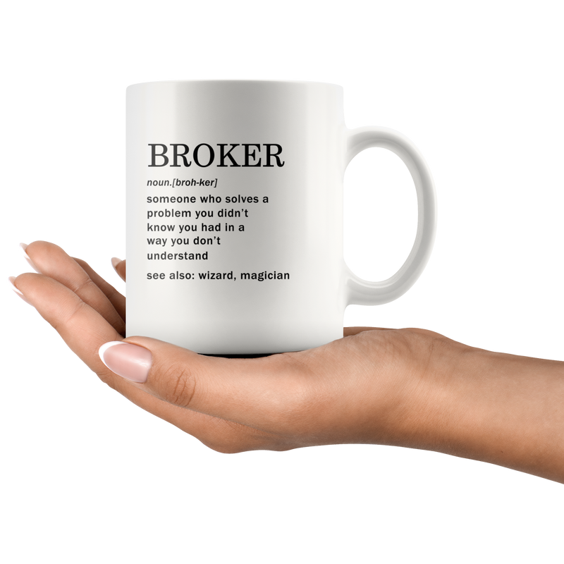 Broker Definition Mug For Real Estate Investor Coffee Cup 11oz