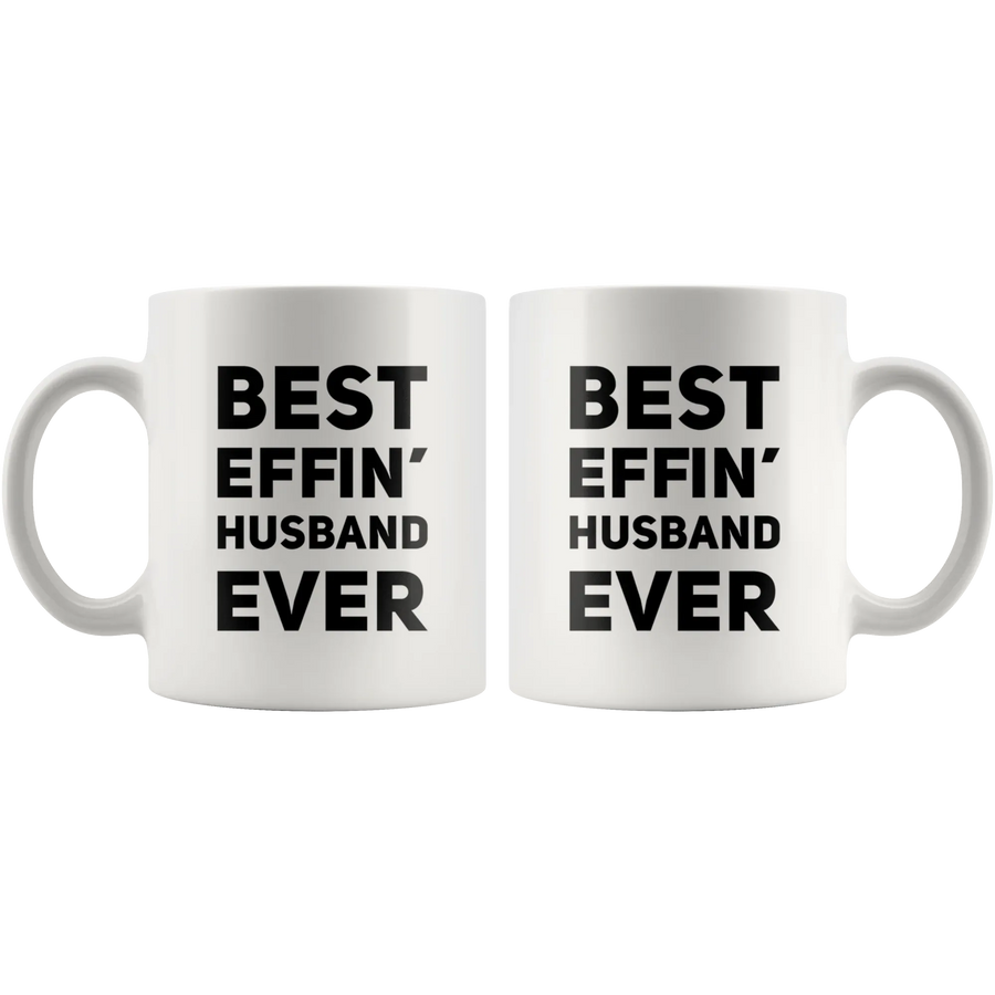 Best Effin Husband Ever Appreciation Gift Idea Ceramic Coffee Mug 11oz, image 4 of 4