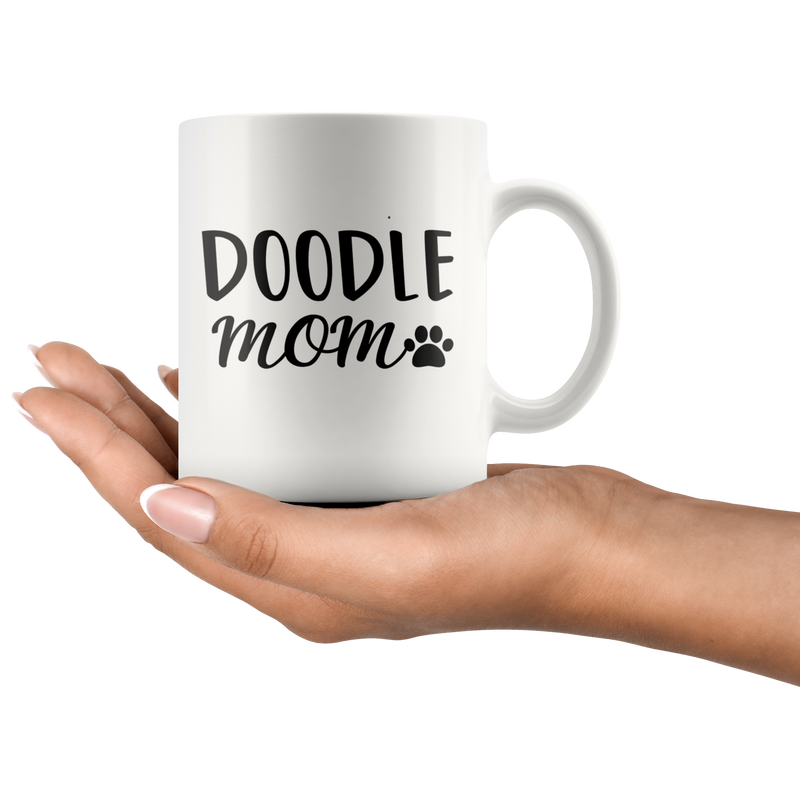 Doodle Mom Poodle Dog Lovers Mom Mother's Day Coffee Mug 11 oz.