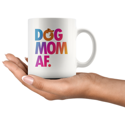 Dog Mom AF Dachshund  Pet lover Gift Ceramic Coffee Mug 11 oz