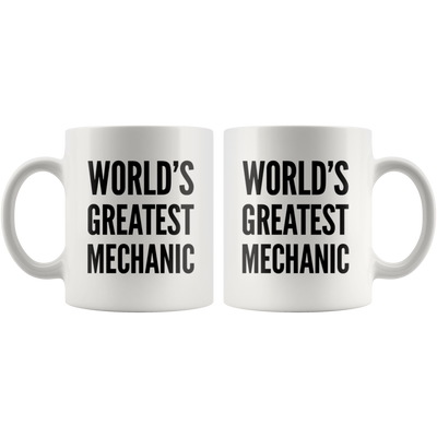 Mechanic Gift - World's Greatest Mechanic Thank You Appreciation Coffee Mug 11 oz