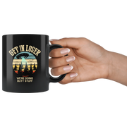 Sarcastic Mug - Get In Loser We're Doing Butt Stuff Black Mug 11 oz - Panvola