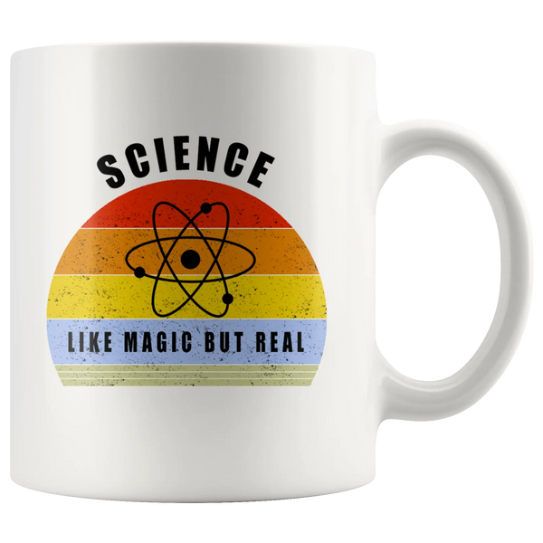 Science Like Magic But Real Coffee Mug 11 oz