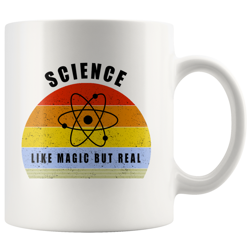 Science Like Magic But Real Coffee Mug 11 oz.