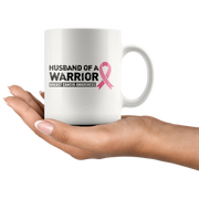 Husband of a Warrior Breast Cancer Awareness Survivor Gifts For Women Mug 11 oz - Panvola