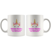 Unicorn Teacher Like A Regular Teacher Only More Magical Appreciation Coffee Mug 11oz - Panvola