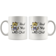 Don't Stop Meow Cat Owner Lover Dad Gift Idea Ceramic Coffee Mug 11 oz - Panvola