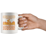 Gift For Engineers - Engineering Is As Easy As Riding A Bike Coffee Mug 11 oz.