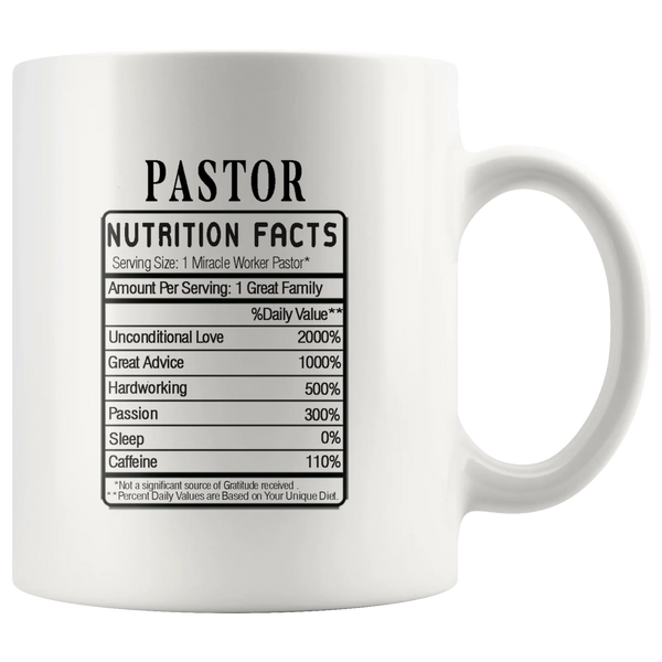Pastor Nutrition Facts Label Funny Ceramic Coffee Mug 11 oz