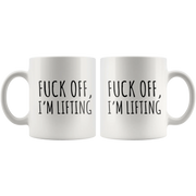 Weight Lifting Gift F*** Off I'm Lifting Workout Instructor Appreciation Coffee Mug 11 oz - Panvola