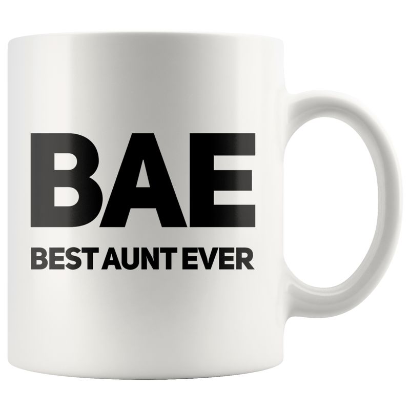 Best Aunt Ever Ceramic Coffee Mug White 11 oz