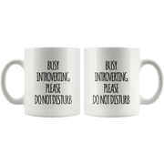 Introvert Gift - Busy Introverting Please Do Not Disturb Introverted Coffee Mug 11 oz - Panvola