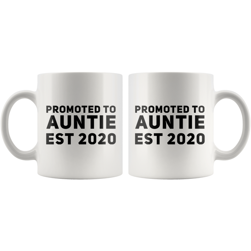 Promoted To Auntie Est 2020 Gift idea Coffee Mug 11 oz