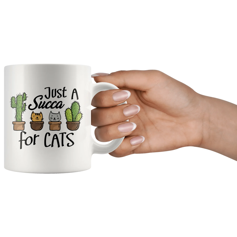 Just A Succa For Cats Succulent Cactus Gardener Appreciation Coffee Mug 11 oz - Panvola