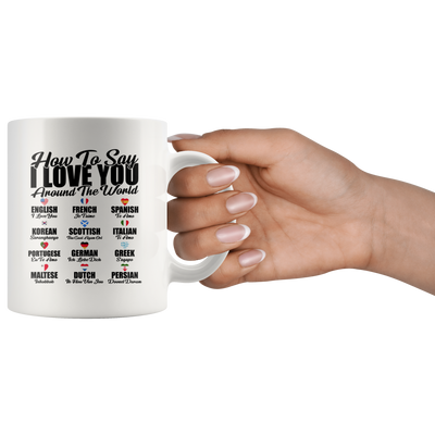 I Love You In Different Languages Around The World Coffee Mug Valentines Gift