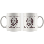I Put The Lit In Literature English Teacher Mugs Funny Gift.