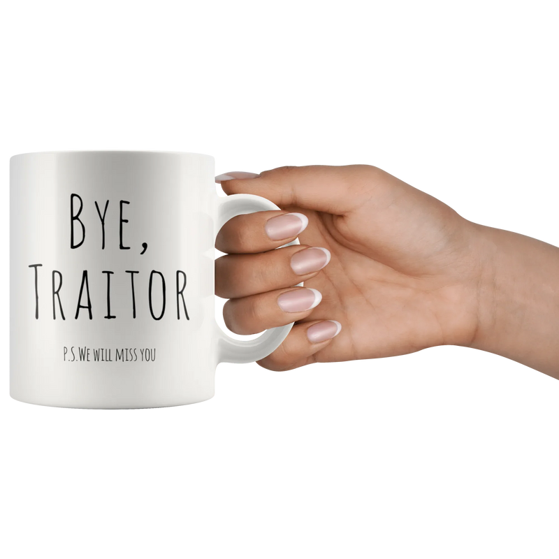 Leaving Coworker Bye Traitor P.S. We'll Miss You Goodbye Presents Coffee Mug 11 oz - Panvola