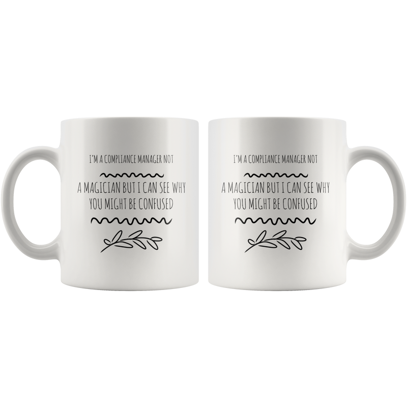 Funny Compliance Manager Black Coffee Mug