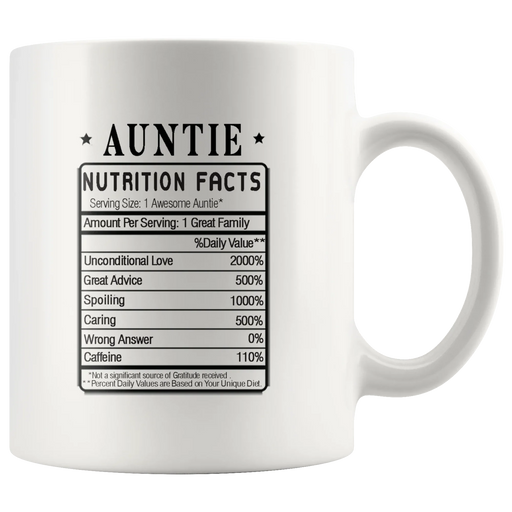 Auntie Nutrition Facts Label Funny Ceramic Coffee Mug 11oz - Panvola