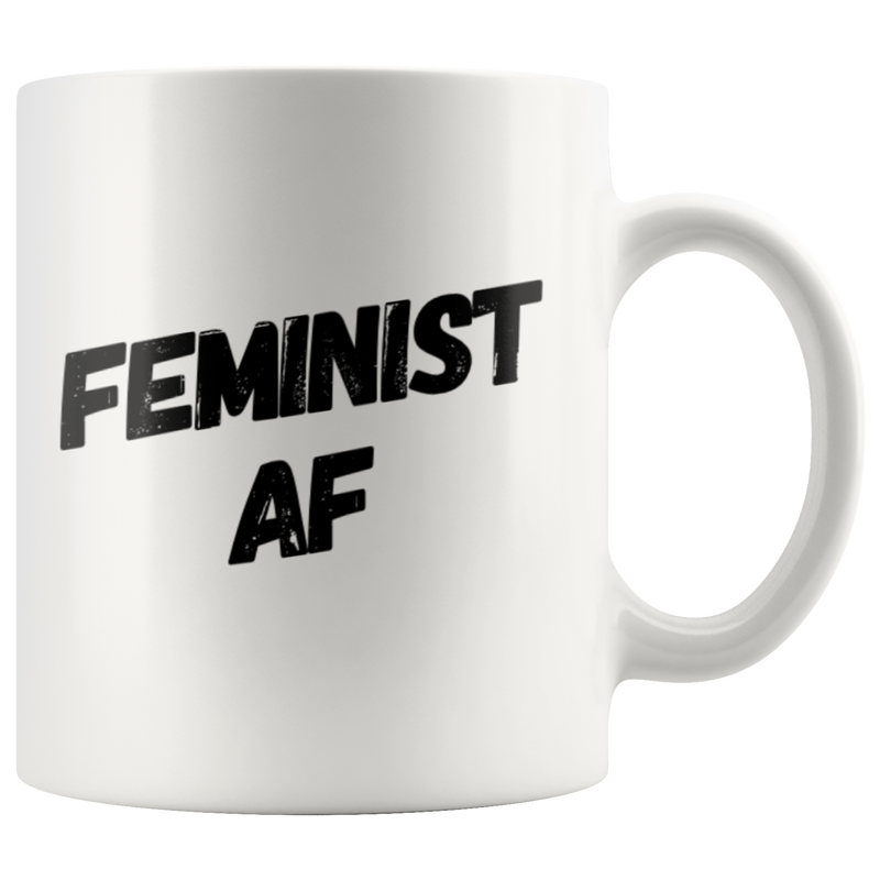 Feminist AF Girl Power Women Empowerment Gift Ceramic Coffee Mug 11 oz