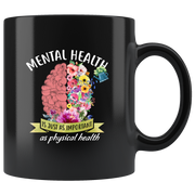 Mental Health Counselor Therapist Gift Awareness Coffee Mug 11oz Black.