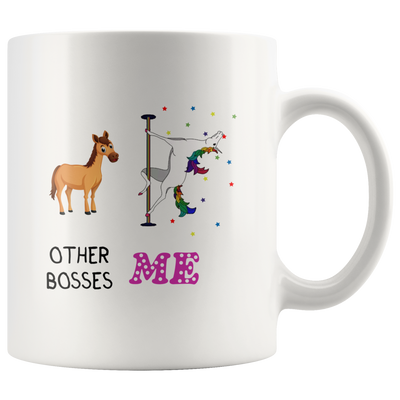 Other Bosses Me Unicorn Me Funny Boss Appreciation Coffee Mug 11 oz