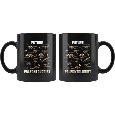 Future Paleontologist Jurassic Theme Sarcastic Appreciation Coffee Mug 11 oz